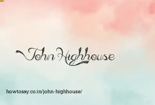 John Highhouse
