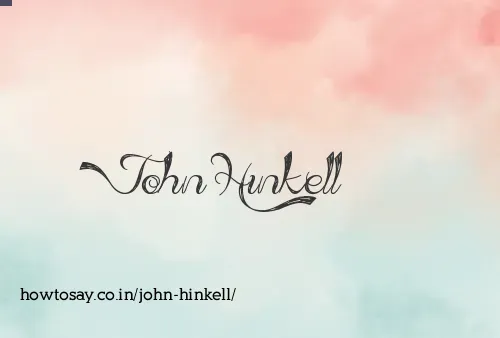 John Hinkell