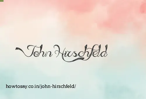 John Hirschfeld