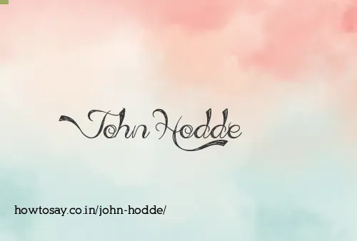 John Hodde
