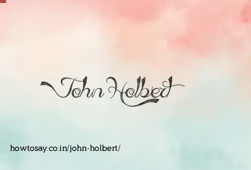 John Holbert