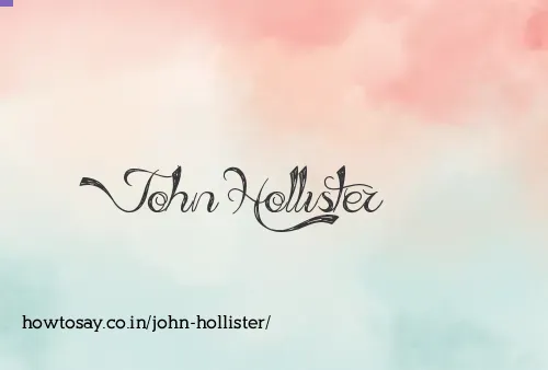 John Hollister