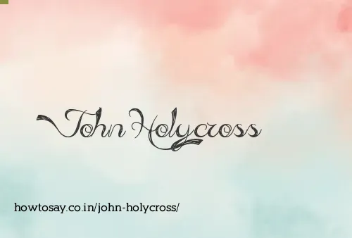 John Holycross