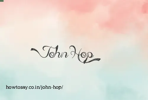 John Hop