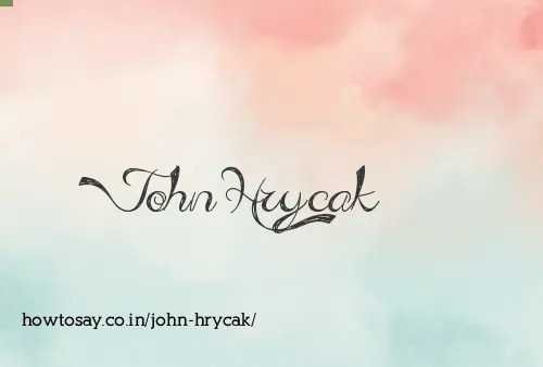 John Hrycak