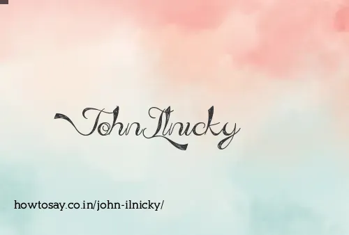 John Ilnicky