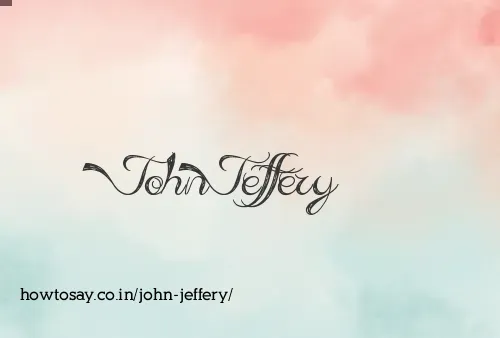 John Jeffery