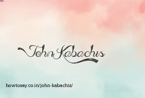 John Kabachis