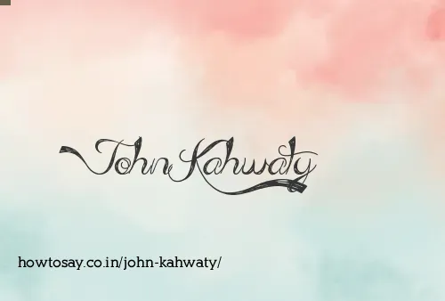 John Kahwaty