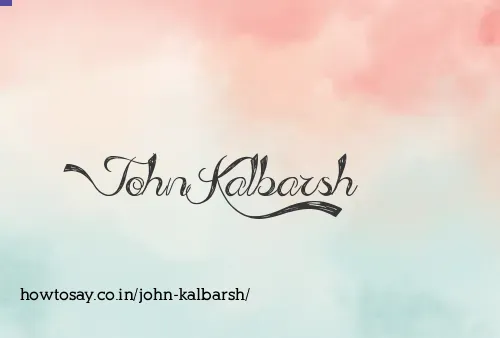 John Kalbarsh