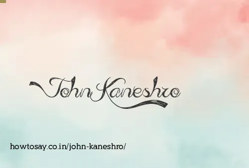 John Kaneshro