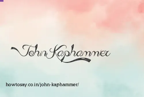 John Kaphammer