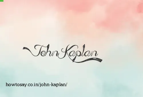 John Kaplan