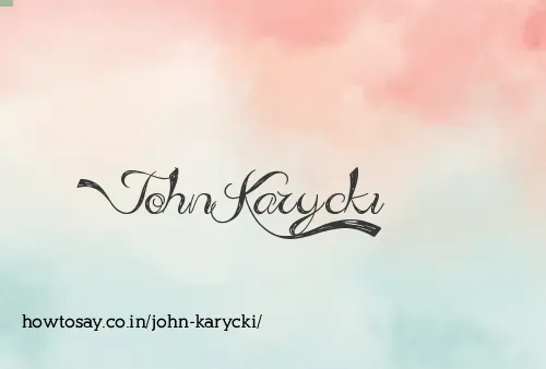 John Karycki