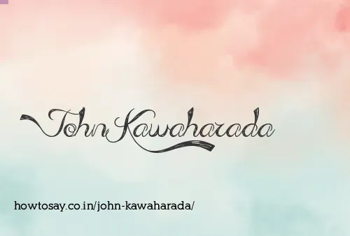John Kawaharada