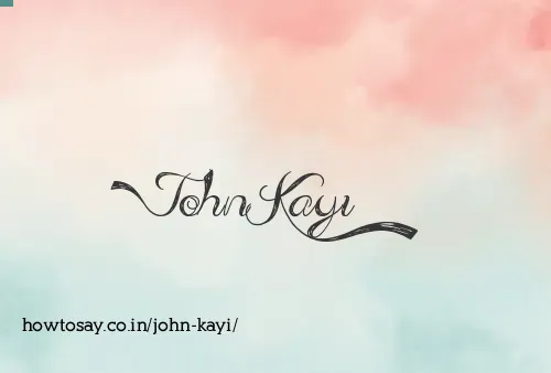 John Kayi