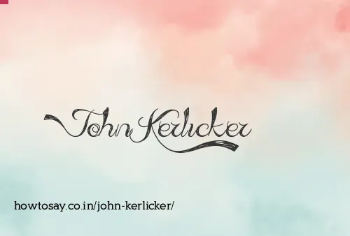 John Kerlicker
