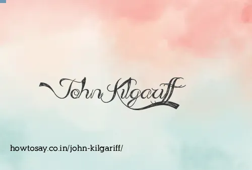 John Kilgariff