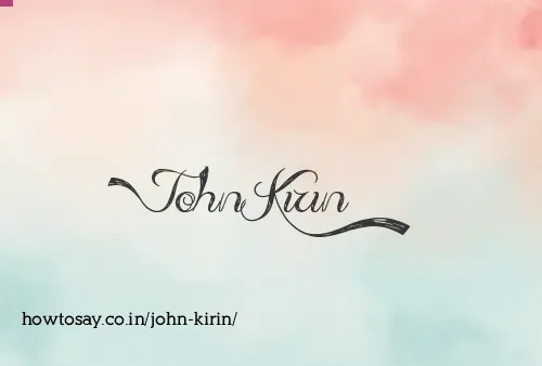 John Kirin