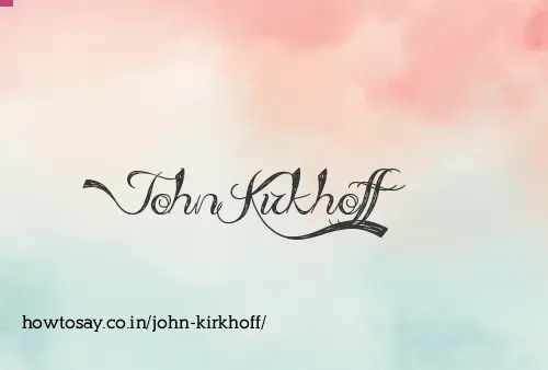 John Kirkhoff