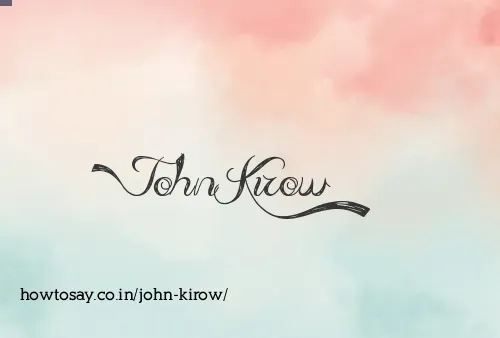 John Kirow
