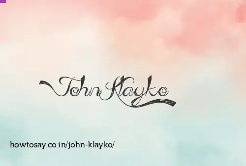 John Klayko