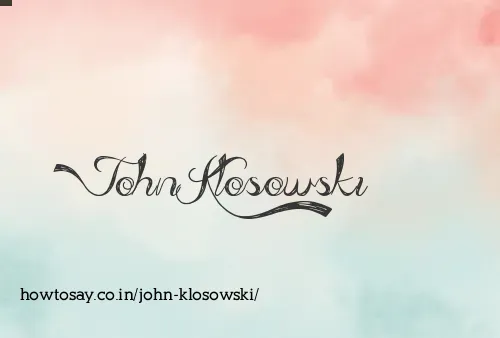John Klosowski