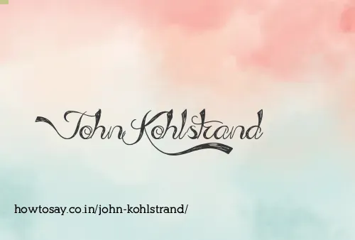 John Kohlstrand