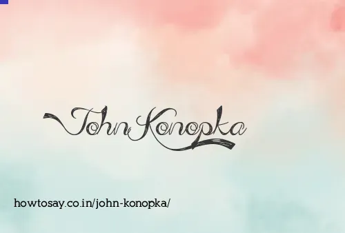 John Konopka