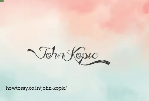 John Kopic