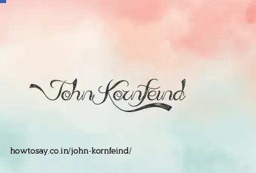 John Kornfeind