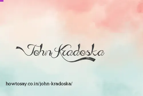 John Kradoska