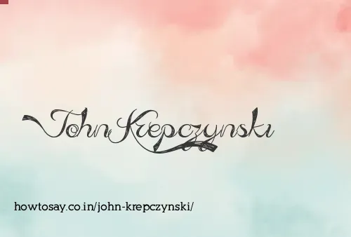 John Krepczynski