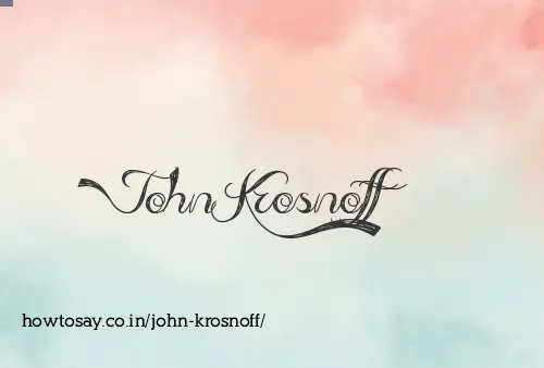 John Krosnoff