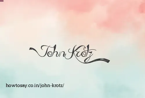 John Krotz