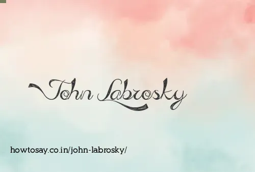 John Labrosky