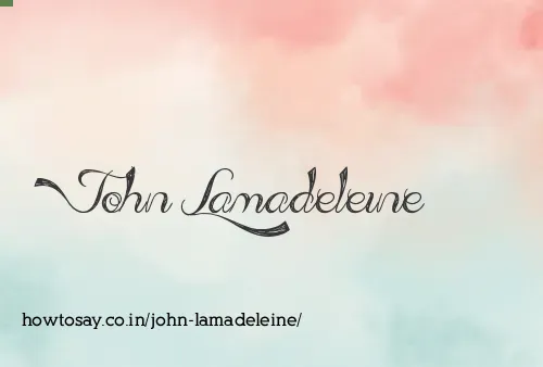 John Lamadeleine