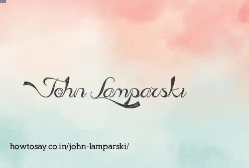 John Lamparski