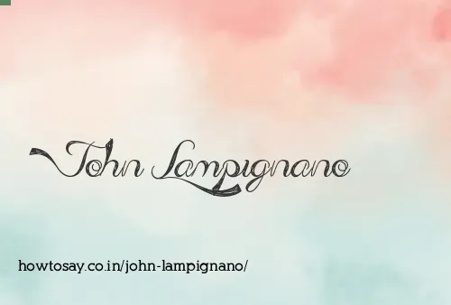John Lampignano