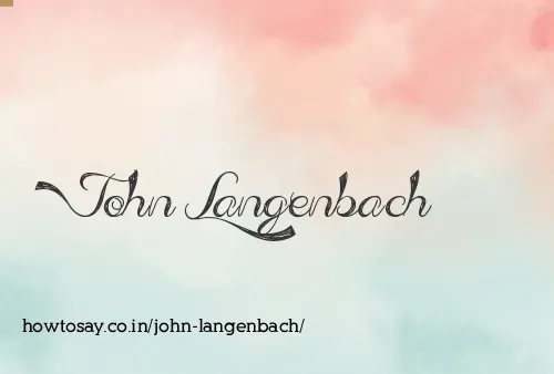 John Langenbach