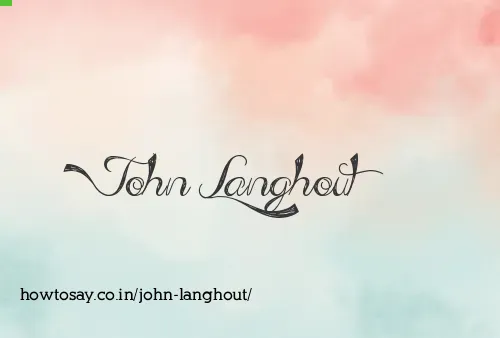 John Langhout