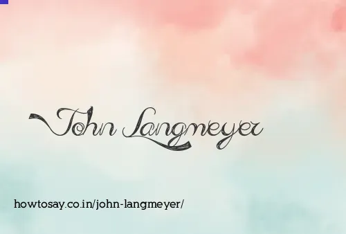 John Langmeyer