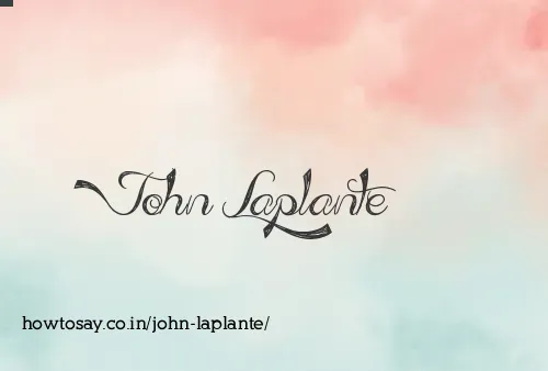 John Laplante
