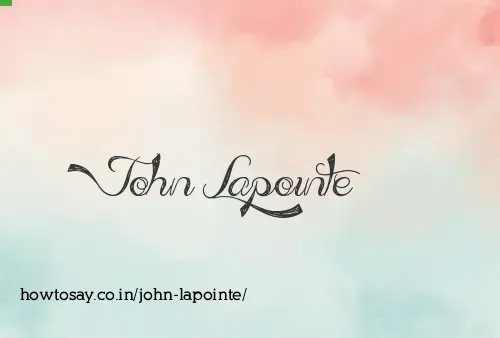 John Lapointe