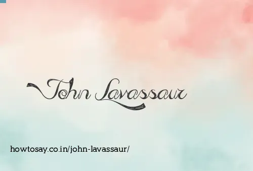 John Lavassaur
