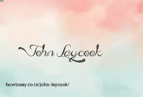 John Laycook