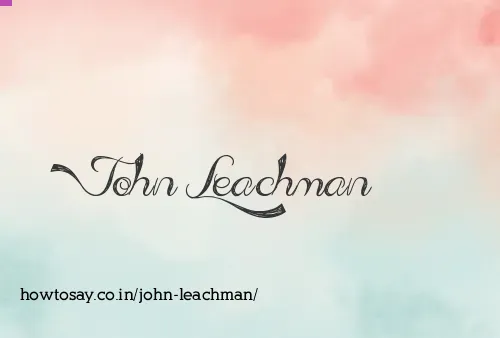 John Leachman