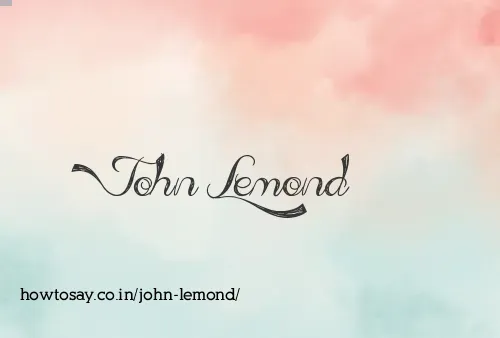 John Lemond