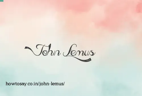 John Lemus