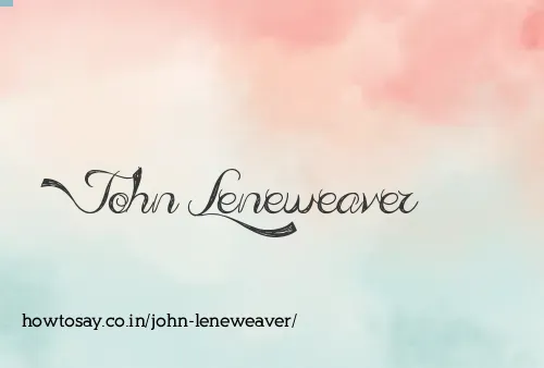 John Leneweaver